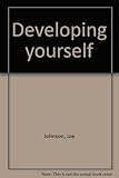 Developing yourself