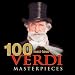 100 Must-Have Verdi Masterpieces