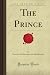 The Prince (Forgotten Books)