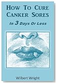 How To Cure Canker Sores: In 3 Days Or Less