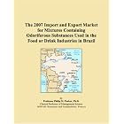 The 2007 Import and Export Market for Mixtures Containing Odoriferous Substances Used in... by  Parker, Philip M.