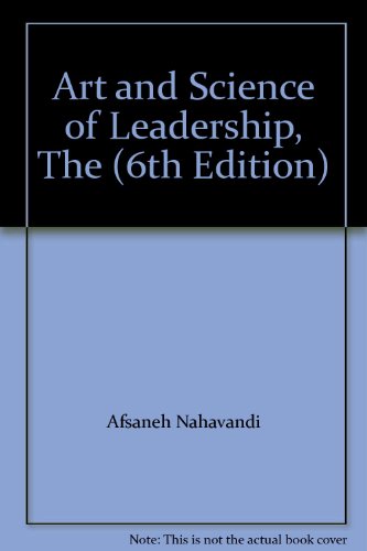 Art and Science of Leadership, The (6th Edition)