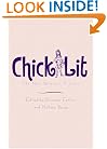 Chick Lit: The New Woman's Fiction