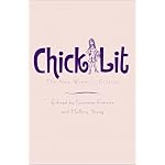 Chick Lit: The New Woman's Fiction book cover