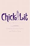 Chick Lit: The New Woman's Fiction