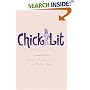 Chick Lit: The New Woman's Fiction