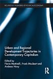 Urban and regional development trajectories in contemporary capitalism