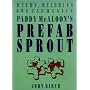 Myths, Melodies and Metaphysics: Paddy McAloon's Prefab Sprout