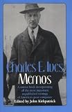 Charles E. Ives: Memos