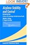 Airplane Stability and Control: A History of the Technologies that Made Aviation Possible (Cambridge Aerospace Series)