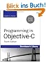 Programming in Objective-C: Updated for iOS 5 and Automatic Reference Counting (ARC) (Developer's Library)