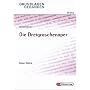 Bertolt Brecht: Die Dreigroschenoper. Grundlagen und Gedanken zum Verst�ndnis des Dramas.