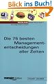 Die 75 besten Managemententscheidungen aller Zeiten