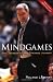 Mindgames : Phil Jackson's Long Strange Journey