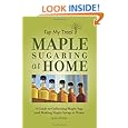 Maple Sugaring at Home
