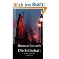 Die Seilschaft: Kommissar Kilians siebter Fall