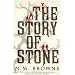 The Story of Stone