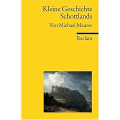 Kleine Geschichte Schottlands