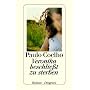 Veronika beschlie�t zu sterben von Paulo Coelho