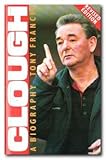 Clough : a biography