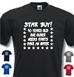 STAR BUY! 40 YEARS OLD - 40th Birthday Gift / Present T-Shirt