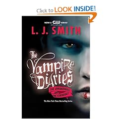 The Vampire Diaries: The Awakening and The Struggle