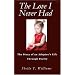 The Love I Never Had: The Story of an Adoptee's Life Through Poetry