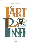 L Art et la Pensée