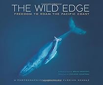 Wild Edge: Freedom to Roam the Pacific Coast Wild Edge: Freedom to Roam the Pacific Coast