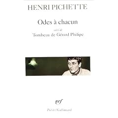 Odes � chacun : Suivi de Tombeau de G�rard Philippe