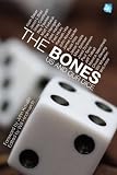 The Bones: Us and Our Dice (Misc)
