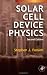 Solar Cell Device Physics,