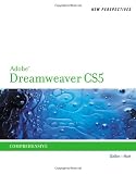 New Perspectives on Adobe Dreamweaver CS5, Comprehensive
