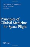 Principles of Clinical Medicine for Space Flight