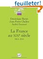 La France au XIXe si�cle : 1814-1914