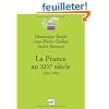 La France au XIXe si�cle : 1814-1914