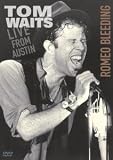 Romeo Bleeding: Live from Austin
