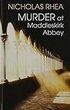 Murder at Maddleskirk Abbey