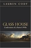 Review PublishAmerica  / Glass House: Confessions of a Pastor's Wife