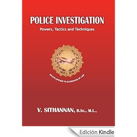 Police Investigation - Powers, Tactics and Techniques
