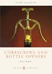 Corkscrews and Bottle Openers