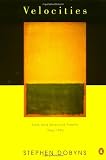 Velocities: New and Selected Poems: 1966-1992 (Poets, Penguin)