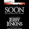 Soon: The Beginning of the End