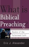 What Is Biblical Preaching?