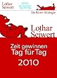 Zeit gewinnen Tag...