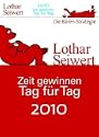 Zeit gewinnen Tag f�r Tag 2010