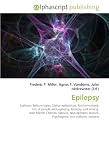 Epilepsy: Epilepsy. Seizure types, Status epilepticus, Anticonvulsant, List of people with epilepsy, Epilepsy and driving, Jean-Martin Charcot, Seizure, ... seizure, Psychogenic non-epileptic seizures