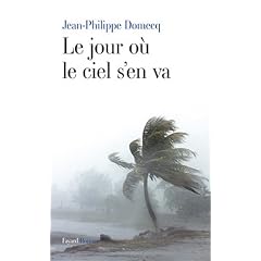 Le jour o� le ciel s'en va