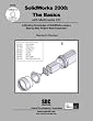 SolidWorks 2008: The Basics with MultiMedia CD