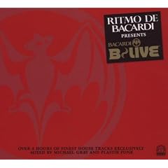 Ritmo de Bacardi Vol.7 (B Live) mixed by Michael Gray and Plastik Funk